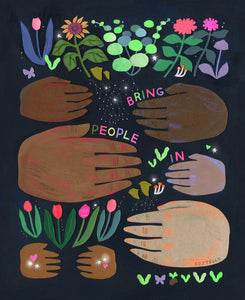 Bring People In Giclee Print