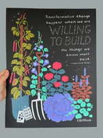 Load image into Gallery viewer, Willing To Build Print Fundraiser
